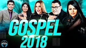 As Melhores Músicas Gospel de 2018 – Top 15 Gospel